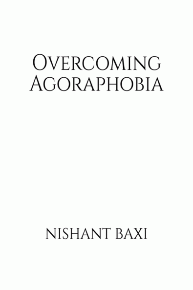 Overcoming Agoraphobia