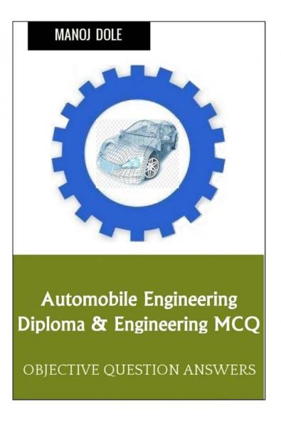Automobile Engineering Diploma & Engineering MCQ