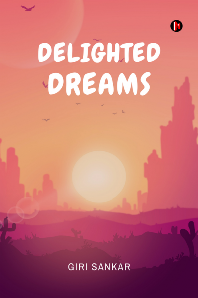 DELIGHTED DREAMS