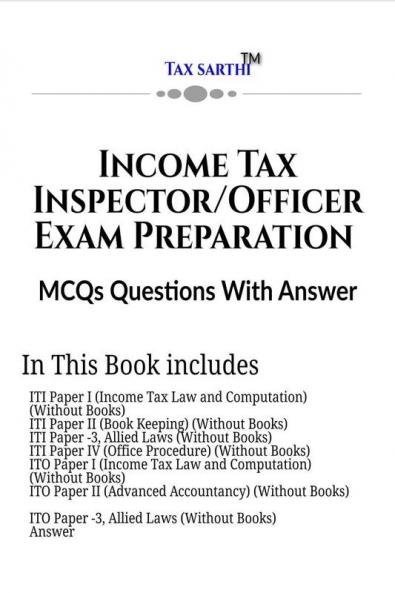 Income Tax Inspector | Officer Exam Preparation | MCQs Questions With Answer