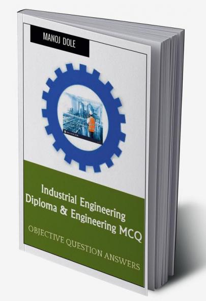 Industrial Engineering Diploma & Engineering MCQ