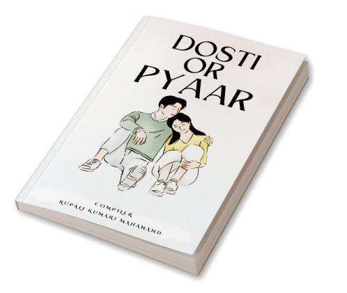 Dosti Or Pyar