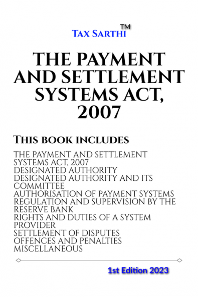 THE PAYMENT AND SETTLEMENT SYSTEMS ACT 2007 | 1st Edition 2023