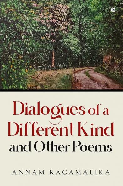 Dialogues of a Different Kind and Other Poems