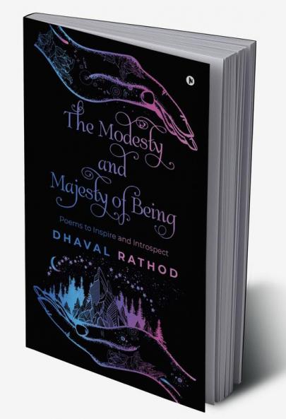 The Modesty and Majesty of Being