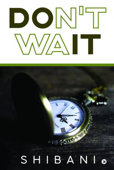 Don't Wait