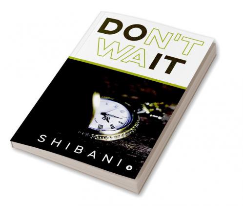 Don't Wait