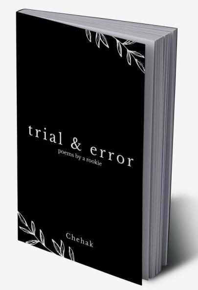 trial &amp;amp; error : poems by a rookie