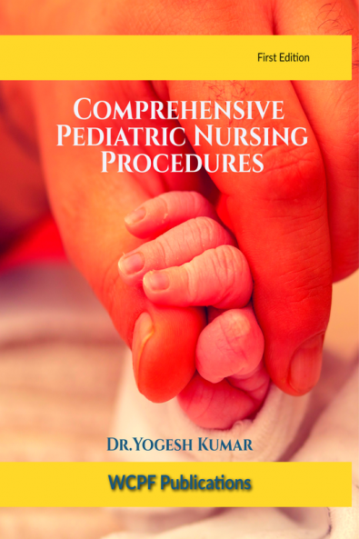 Comprehensive Pediatric Nursing Procedures