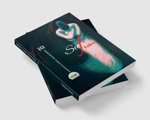 KAPPIYA'S STORY COLLECTIONS - 10: SUFI TALES
