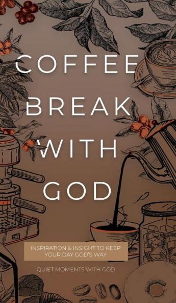 Coffee Break with God