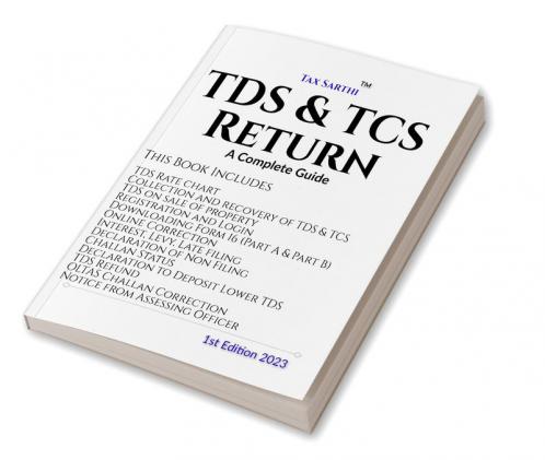 TDS &amp;amp; TCS Return | A Complete Guide | 1st Edition 2023