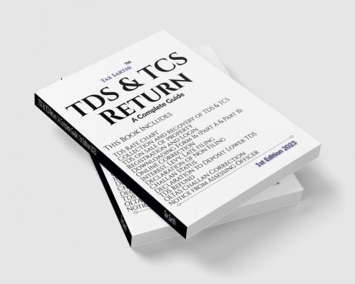 TDS &amp;amp; TCS Return | A Complete Guide | 1st Edition 2023