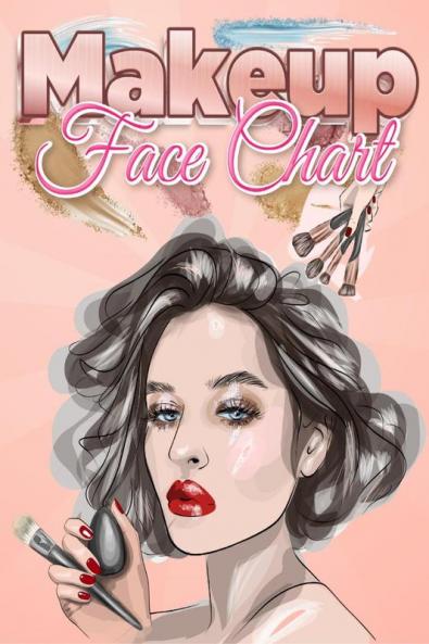 Makeup Face Charts : Makeup Templates for Makeup Artists - Paint And Blush For Personal Use &amp; Blank face chart -with information for products used to make up faces eyes lips cheeks and skin...