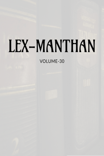 LEX-MANTHAN [VOLUME-30]
