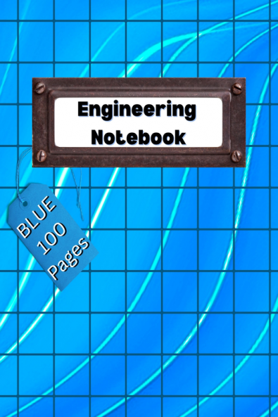 Engineering Notebook Blue : Professional Engineer Notebook | Graph Composition Paper Notebook | 100 Pages - 8.5&quot;x11&quot; - Grid Format Paperback