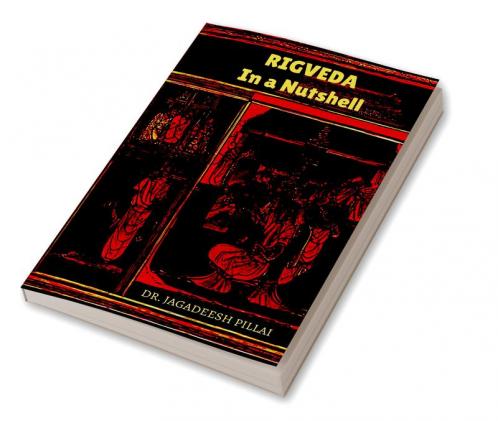 RIGVEDA – In a Nutshell