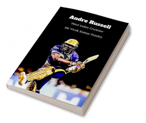 Andre Russell : West Indies Cricketer