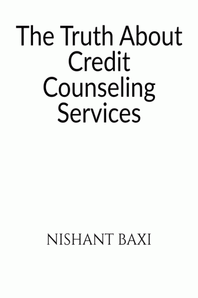 The Truth About Credit Counseling Services