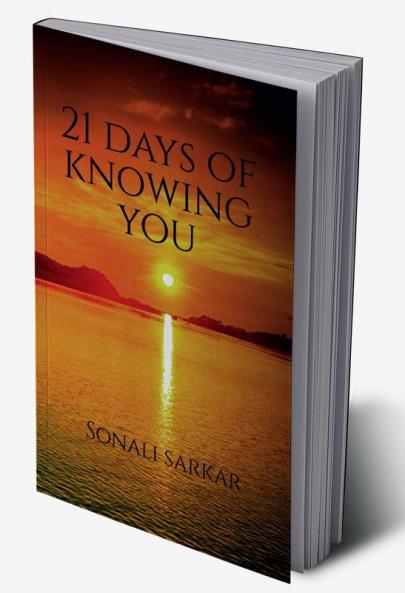 21 days of knowing you