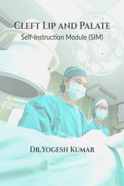 Cleft Lip and Palate : Self-Instruction Module (SIM)