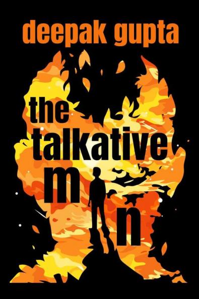 The Talkative Man: A Novella