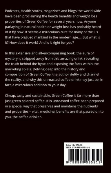 Green Coffee - The Cure for Obesity High Blood Pressure and Diabetes Type 2 : Health for drinking - Cheap Good and Sustainable