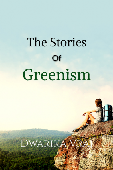 The Stories of Greenism.