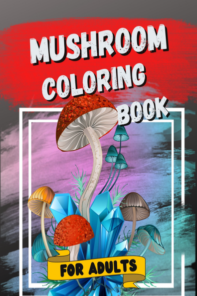 Mushroom Coloring Book for Adults