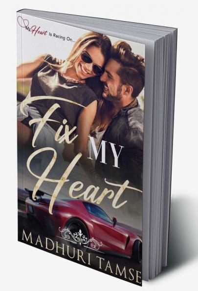 Fix My Heart: My Heart is Racing On…