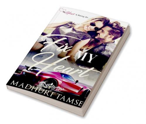 Fix My Heart: My Heart is Racing On…