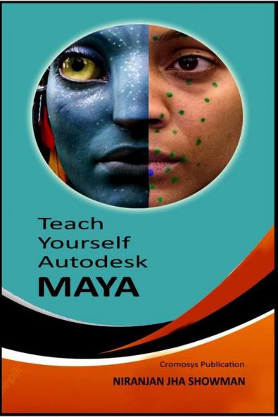 Teach Yourself Autodesk Maya