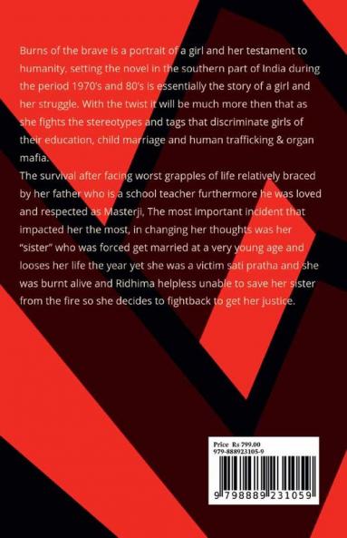 BURNS OF THE BRAVE