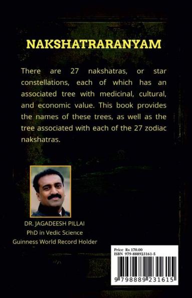 Nakshatraranyam : Intrinsically intertwined connection with Trees and Nakshatras