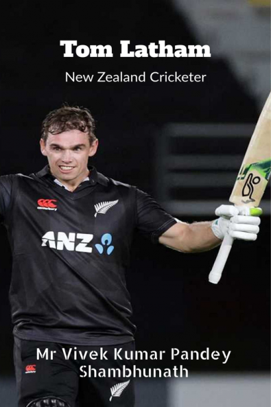 Tom Latham : New Zealand Cricketer
