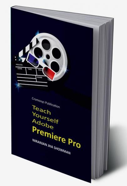 Teach Yourself Adobe Premiere Pro