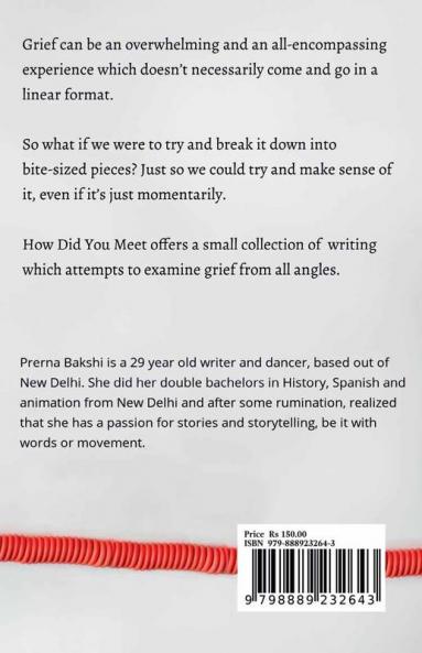 How Did You Meet? : A very short book about grief.