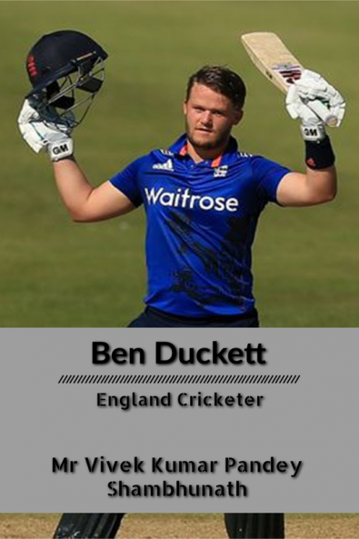 Ben Duckett : England Cricketer