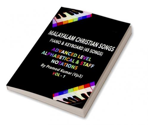Malayalam Christian Songs: Piano &amp; Keyboard (45 Songs)