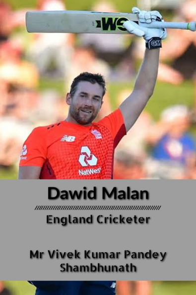 Dawid Malan : England Cricketer