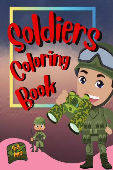 Soldiers Coloring Book