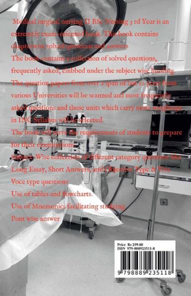 MEDICAL SURGICAL NURSING - II BSc Nursing 3rd Year : PREVIOUS YEAR CHAPTER WISE SOLVED QUESTIONS