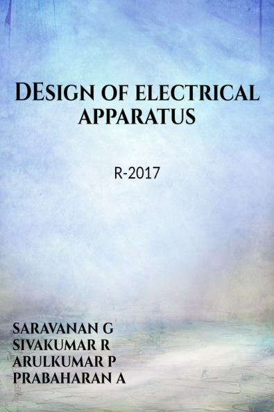 DESIGN OF ELECTRICAL APPARATUS