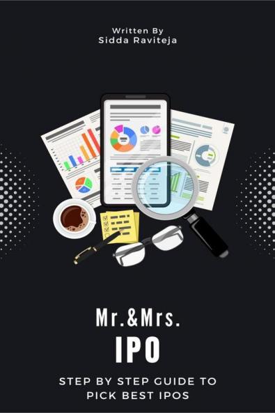 Mr. & Mrs. IPO : Step by Step Guide to pick Best IPOs