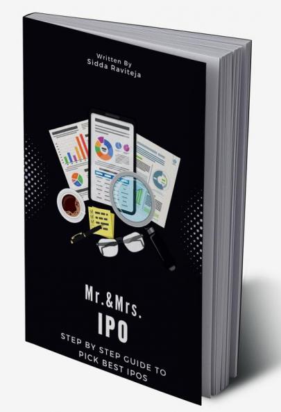 Mr. & Mrs. IPO : Step by Step Guide to pick Best IPOs