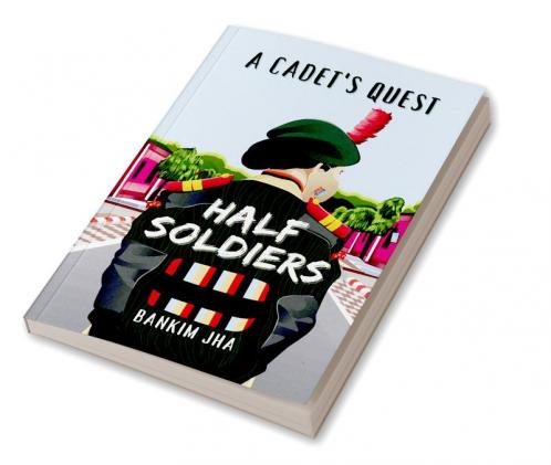 Half Soldiers