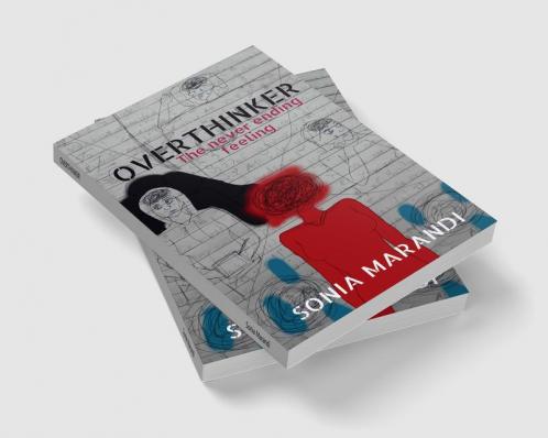 OVERTHINKER: The never ending feeling