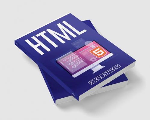 HTML : Instructional Manual for Novices (2022 Guide for Beginners)