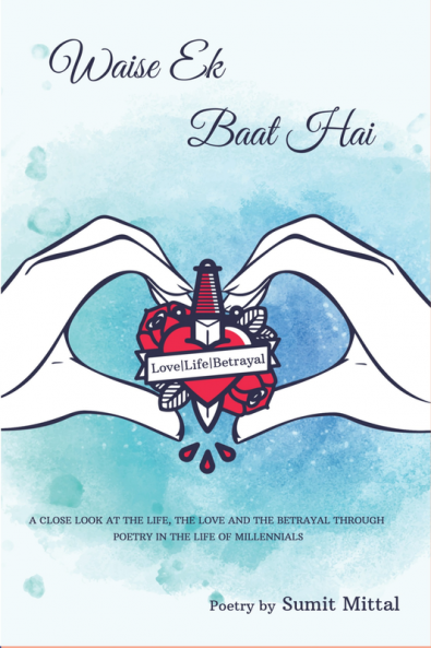 Waise Ek Baat hai : Love Life Betrayal