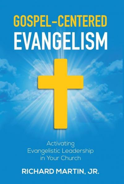 Gospel-Centered Evangelism